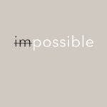 Minimalistic design with 'impossible' text for motivation.